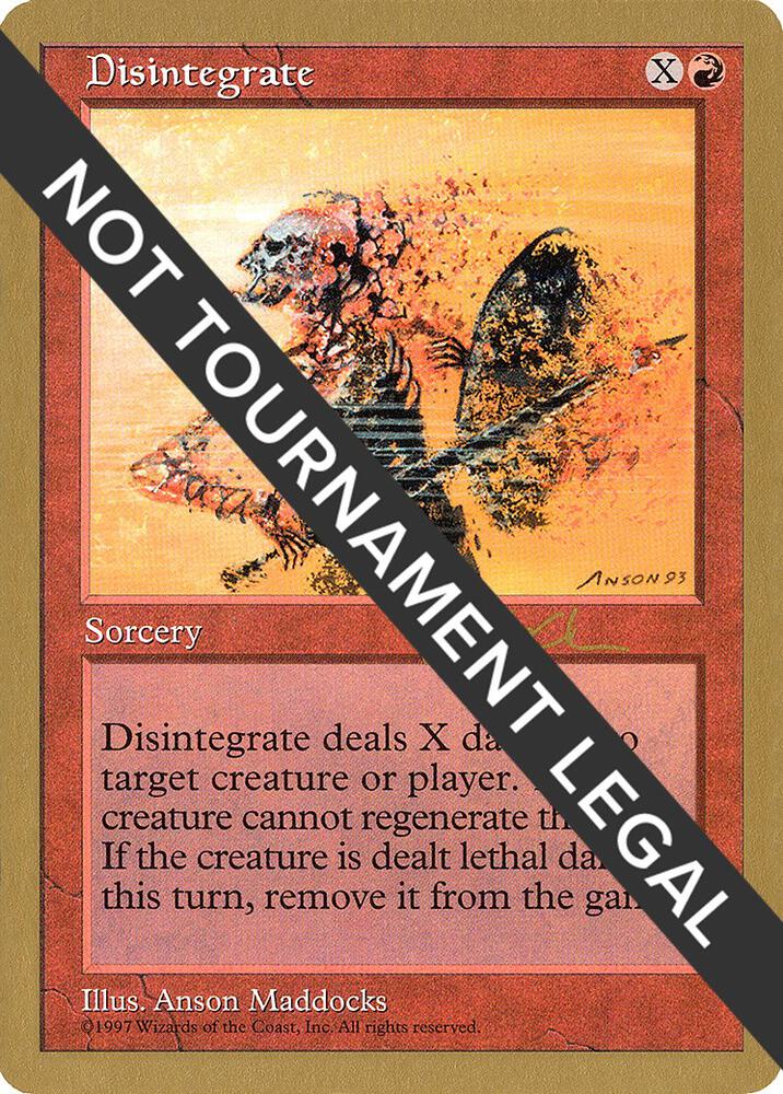 Disintegrate - 1997 Paul McCabe (5ED) card from World Championship Decks
