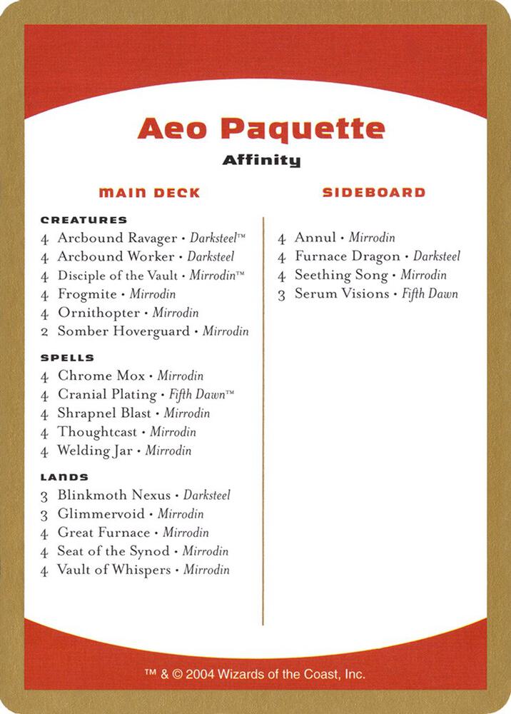 2004 Aeo Paquette Decklist Card card from World Championship Decks