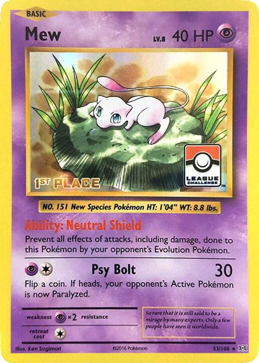 Mew - 53/108 (League Challenge) [1st Place] 053/108 card from League & Championship Cards
