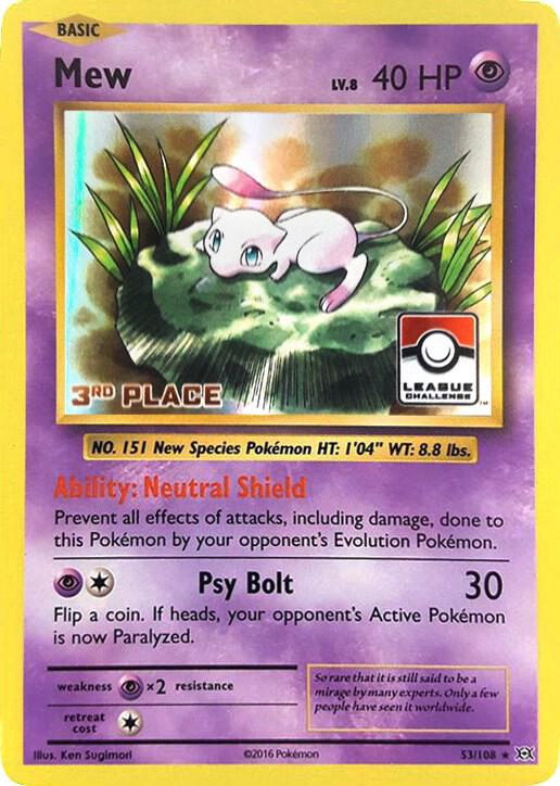 Mew - 53/108 (League Challenge) [3rd Place] 053/108 card from League & Championship Cards