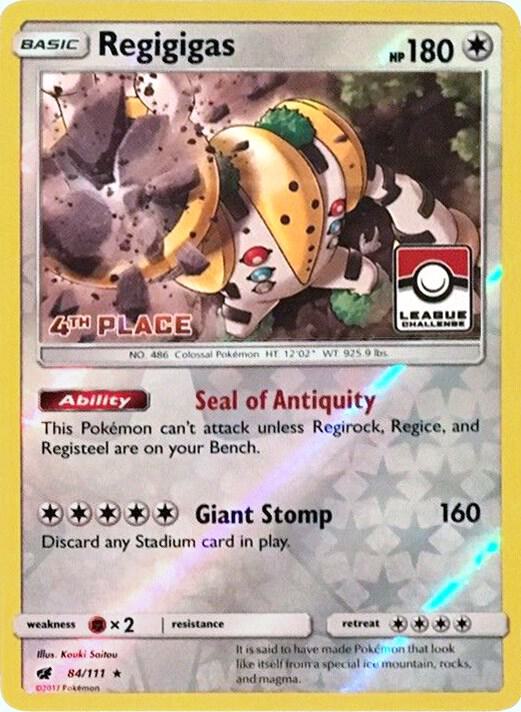 Regigigas - 84/111 (League Challenge) [4th Place] 084/111 card from League & Championship Cards