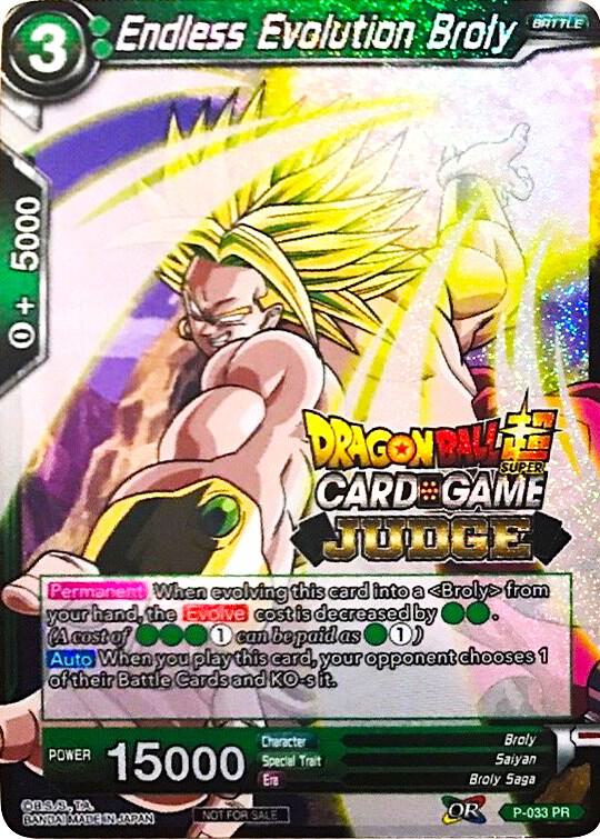 Endless Evolution Broly P-033 card from Judge Promotion Cards