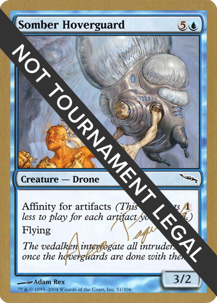 Somber Hoverguard - 2004 Aeo Paquette (MRD) card from World Championship Decks