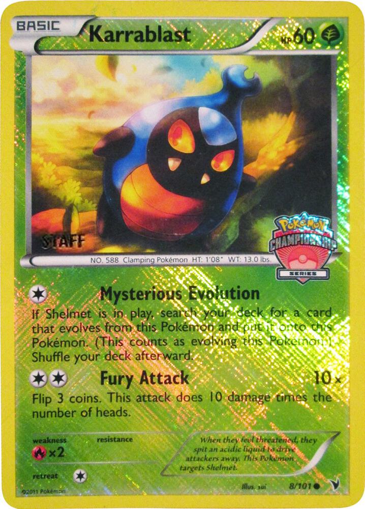 Karrablast - 8/101 (Championship Series) [Staff] 008/101 card from League & Championship Cards
