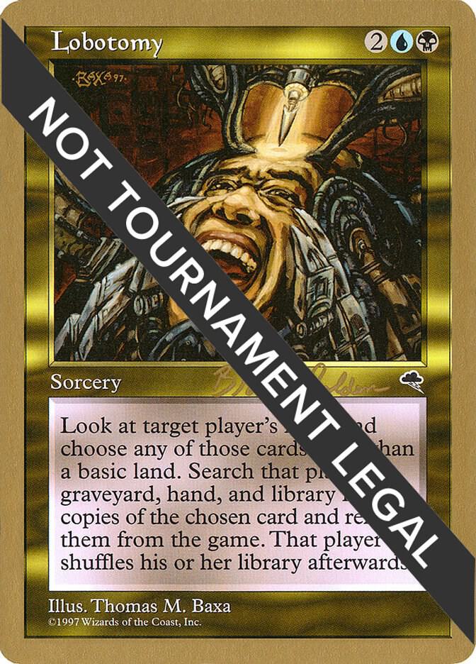 Lobotomy - 1998 Brian Selden (TMP) card from World Championship Decks