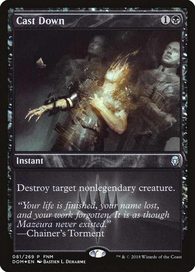 Cast Down 81 card from FNM Promos