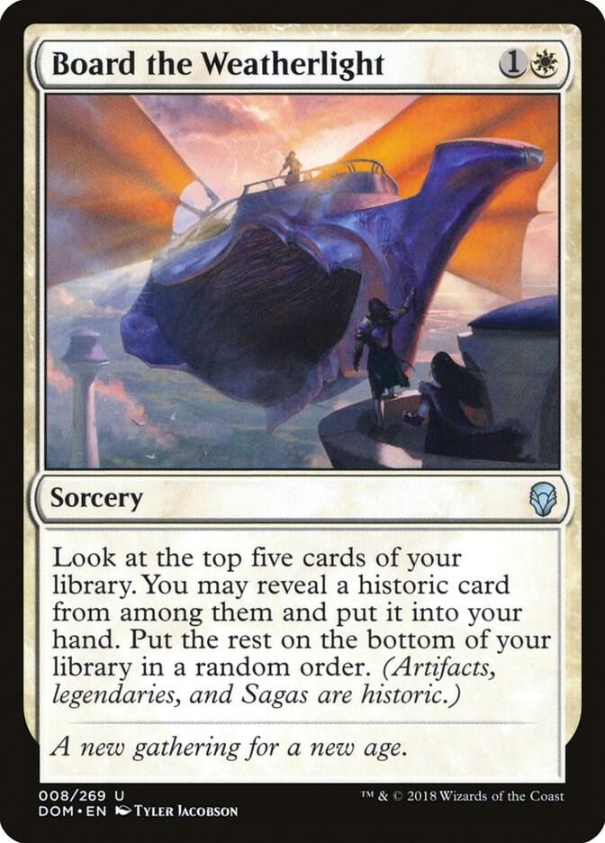 Board the Weatherlight 8 card from Dominaria