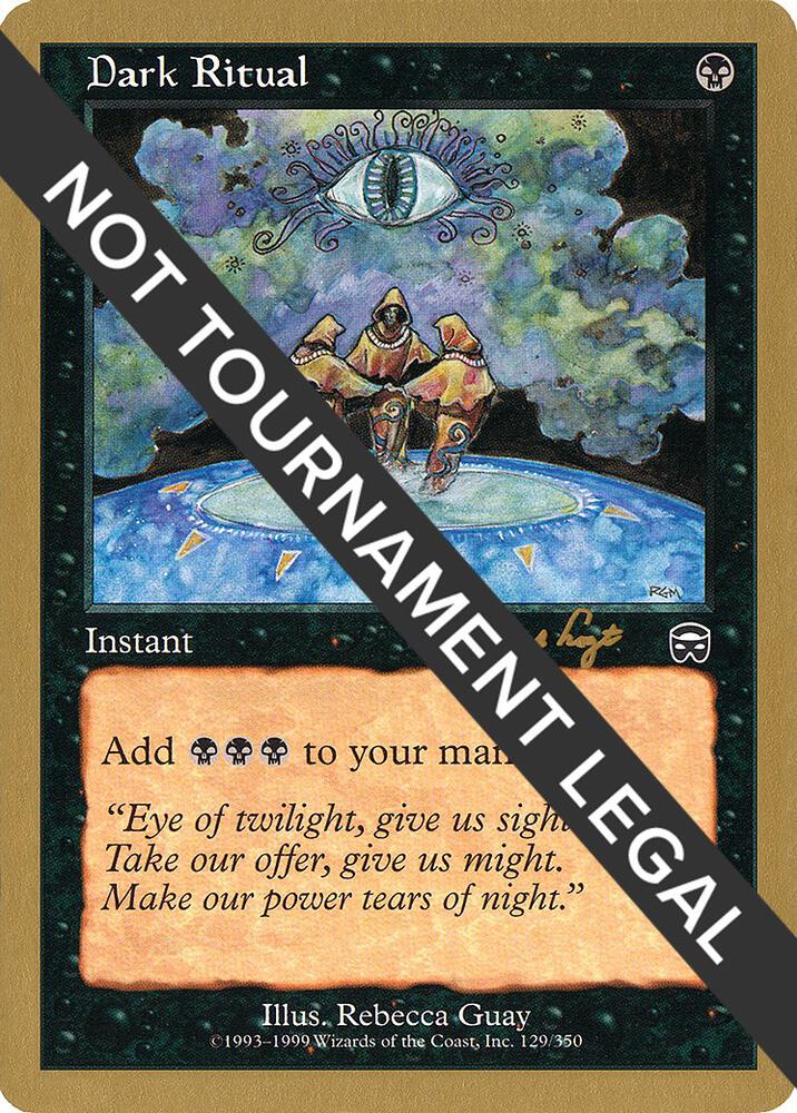 Dark Ritual - 2001 Tom van de Logt (MMQ) card from World Championship Decks
