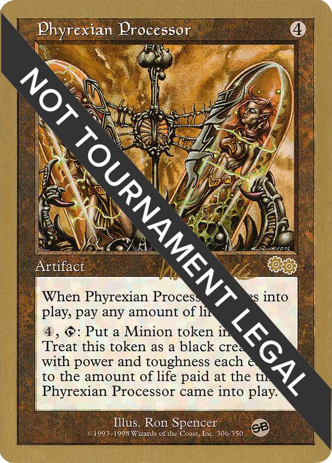 Phyrexian Processor - 1999 Kai Budde (USG) (SB) card from World Championship Decks