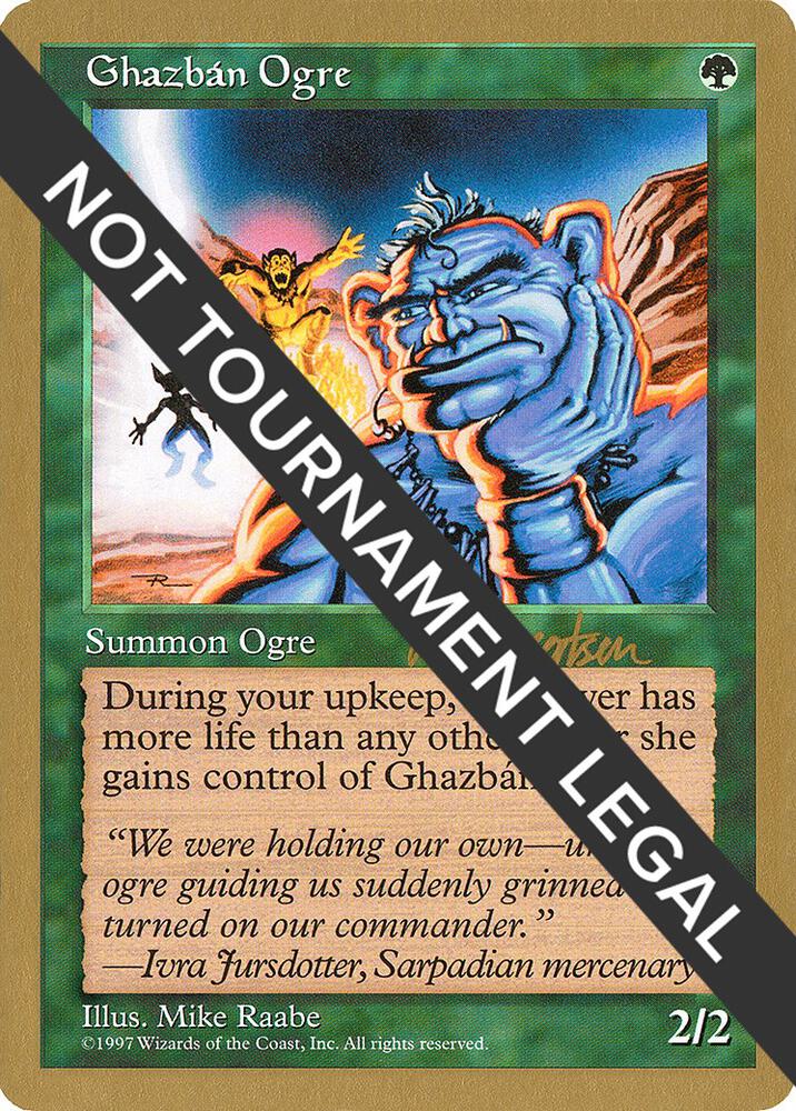 Ghazban Ogre - 1997 Svend Geertsen (5ED) card from World Championship Decks