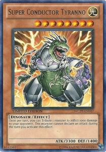 Super Conductor Tyranno WCPP-EN017 card from World Championship 2010 Card Pack