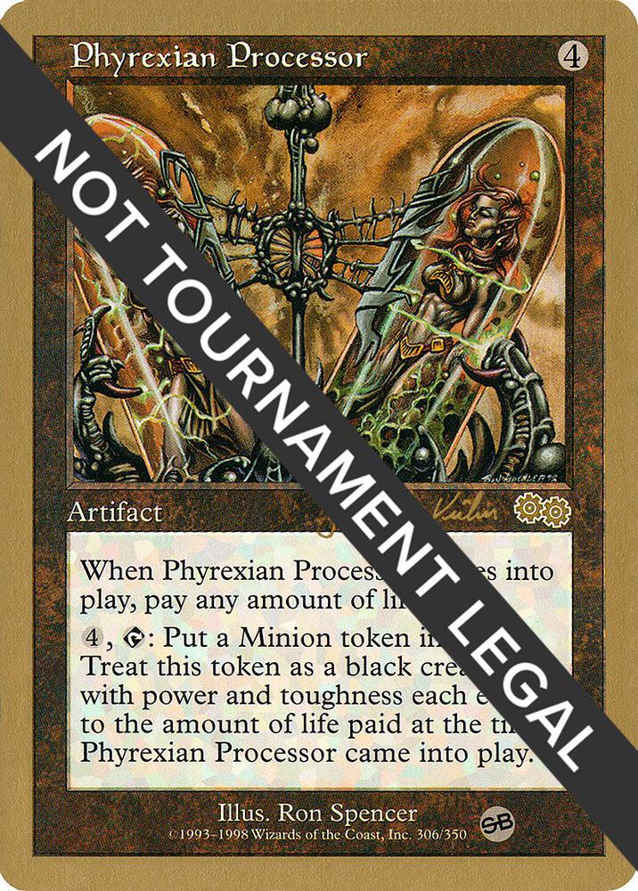 Phyrexian Processor - 2000 Janosch Kuhn (USG) (SB) card from World Championship Decks
