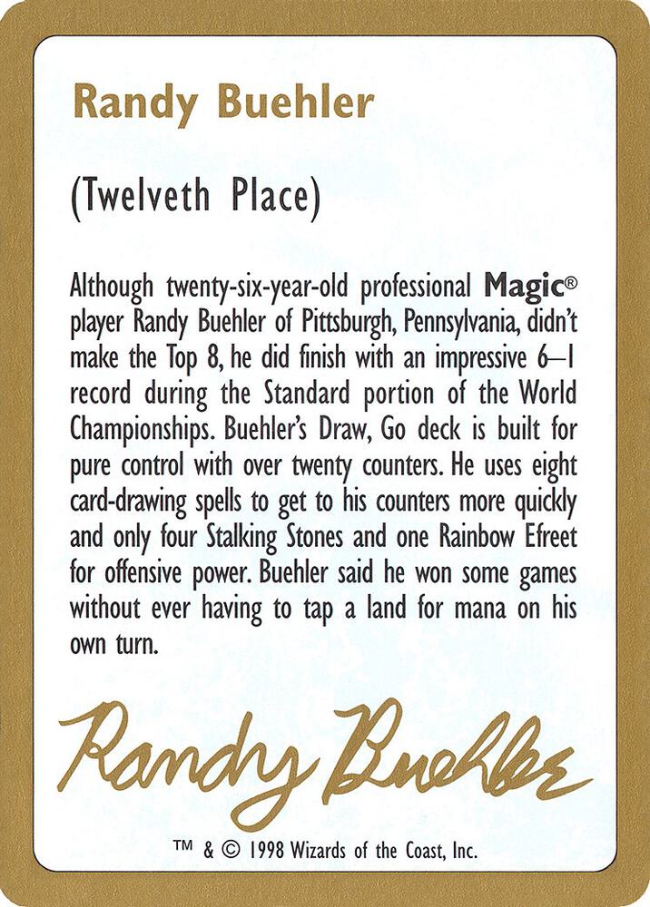 1998 Randy Buehler Biography Card card from World Championship Decks