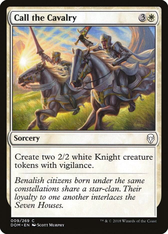 Call the Cavalry 9 card from Dominaria