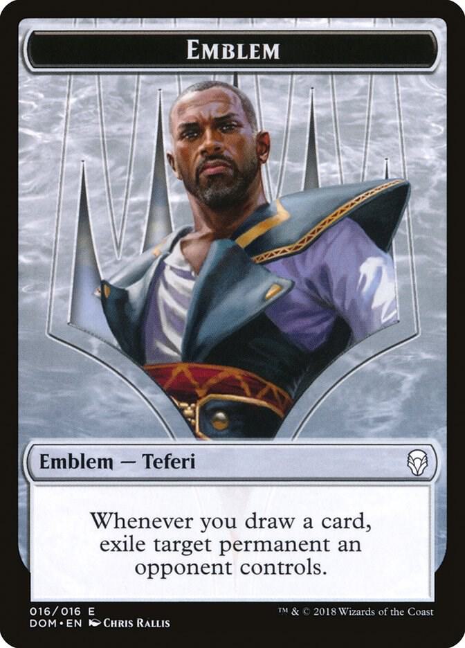 Emblem - Teferi, Hero of Dominaria 16 card from Dominaria