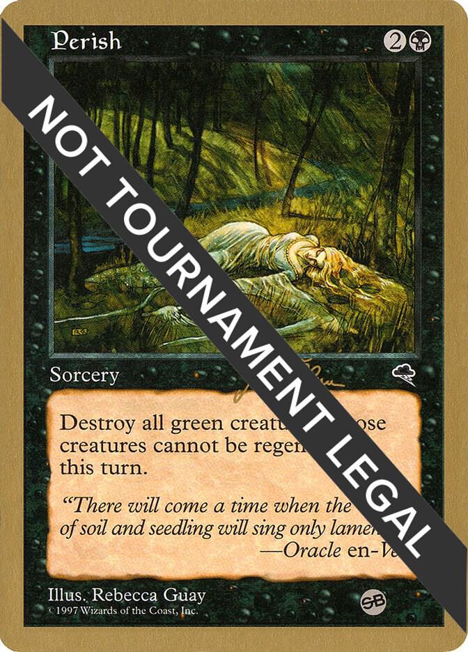 Perish - 1999 Jakub Slemr (TMP) (SB) card from World Championship Decks