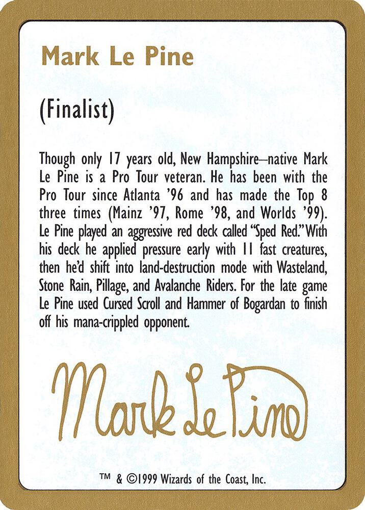 1999 Mark Le Pine Biography Card card from World Championship Decks