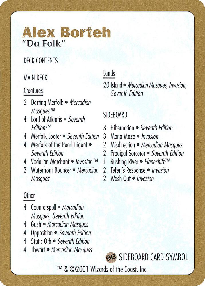 2001 Alex Borteh Decklist Card card from World Championship Decks
