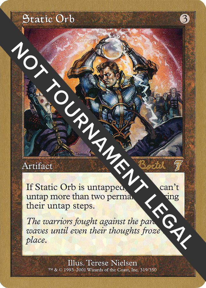 Static Orb - 2001 Alex Borteh (7ED) card from World Championship Decks