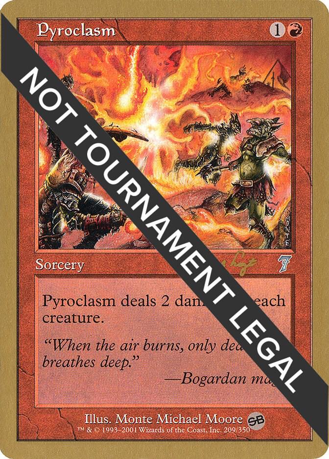 Pyroclasm - 2001 Antoine Ruel (7ED) (SB) card from World Championship Decks