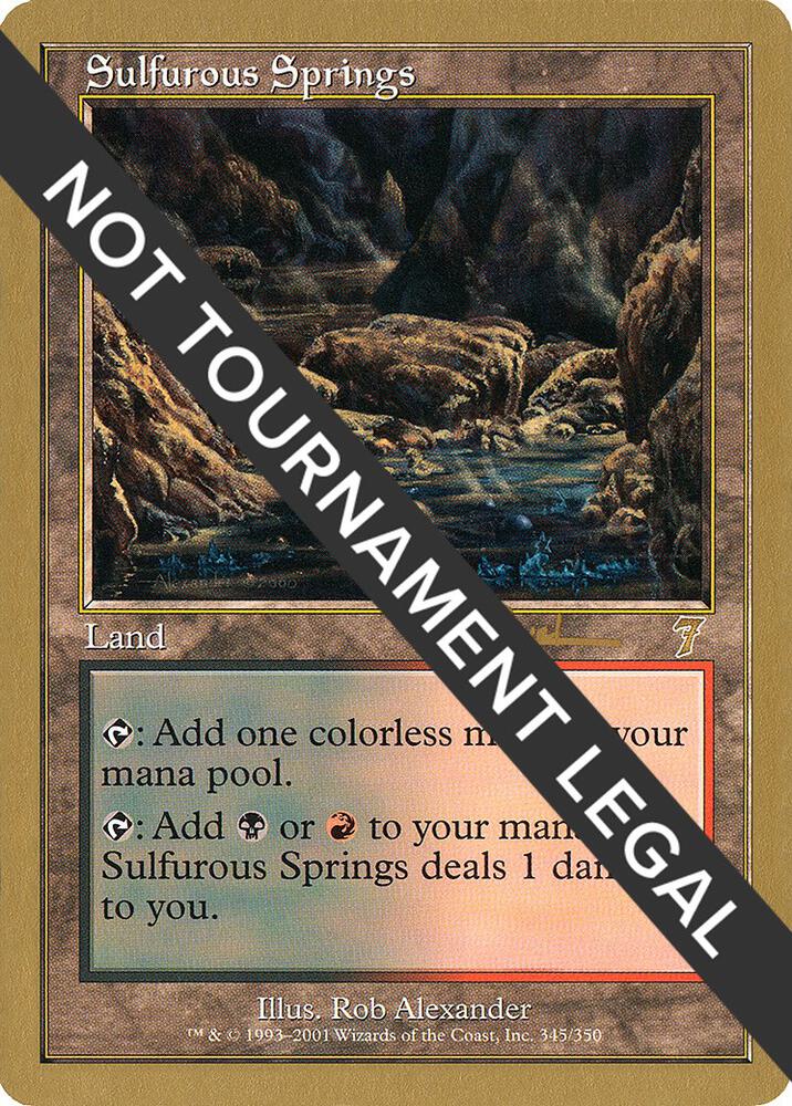 Sulfurous Springs - 2001 Antoine Ruel (7ED) card from World Championship Decks