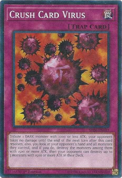 Crush Card Virus SR06-EN031 card from Structure Deck: Lair of Darkness