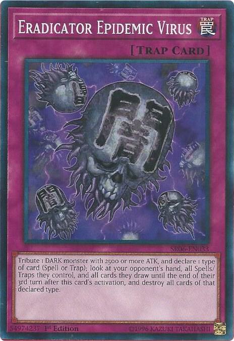 Eradicator Epidemic Virus SR06-EN033 card from Structure Deck: Lair of Darkness