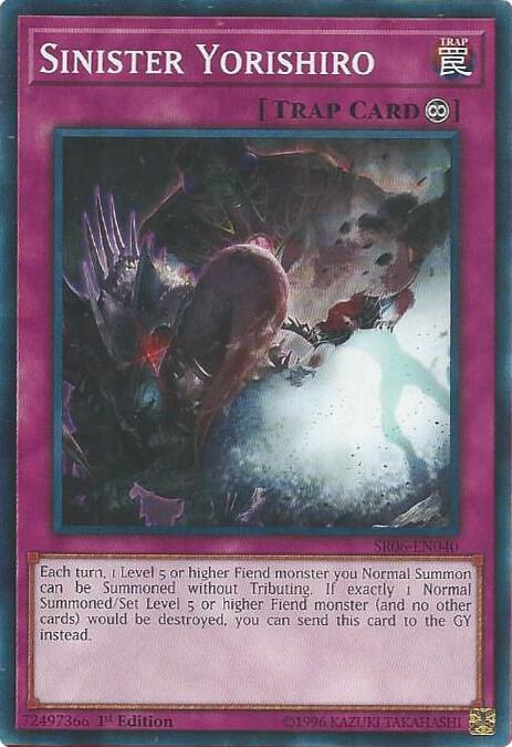 Sinister Yorishiro SR06-EN040 card from Structure Deck: Lair of Darkness
