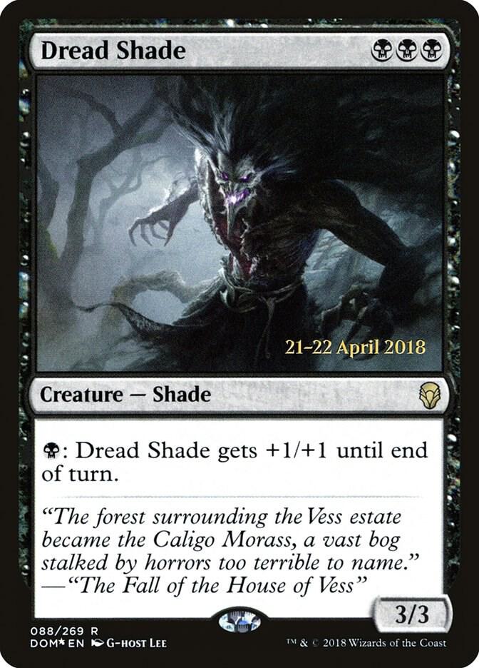 Dread Shade 88 card from Prerelease Cards