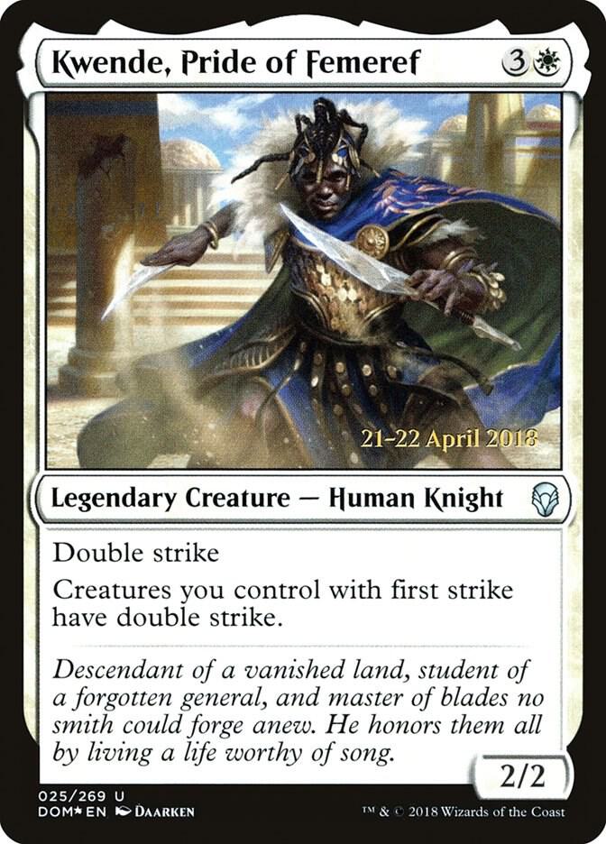 Kwende, Pride of Femeref 25 card from Prerelease Cards