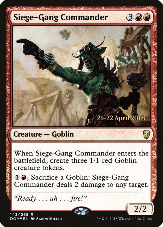 Siege-Gang Commander 143 card from Prerelease Cards