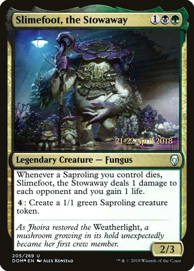 Slimefoot, the Stowaway 205 card from Prerelease Cards
