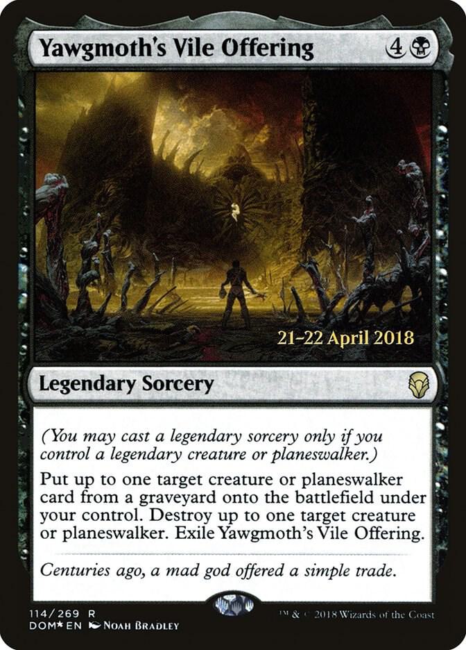 Yawgmoth's Vile Offering 114 card from Prerelease Cards