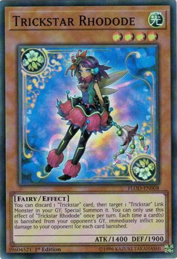 Trickstar Rhodode FLOD-EN008 card from Flames of Destruction