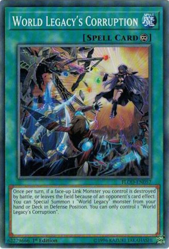 World Legacy's Corruption FLOD-EN057 card from Flames of Destruction