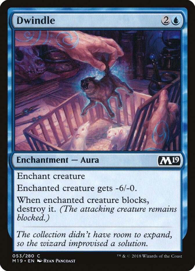 Dwindle 53 card from Core Set 2019