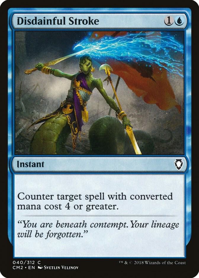 Disdainful Stroke 40 card from Commander Anthology Volume II