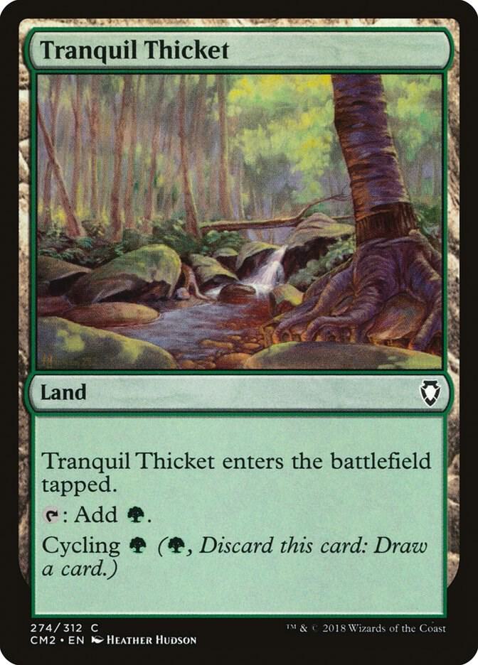 Tranquil Thicket 274 card from Commander Anthology Volume II