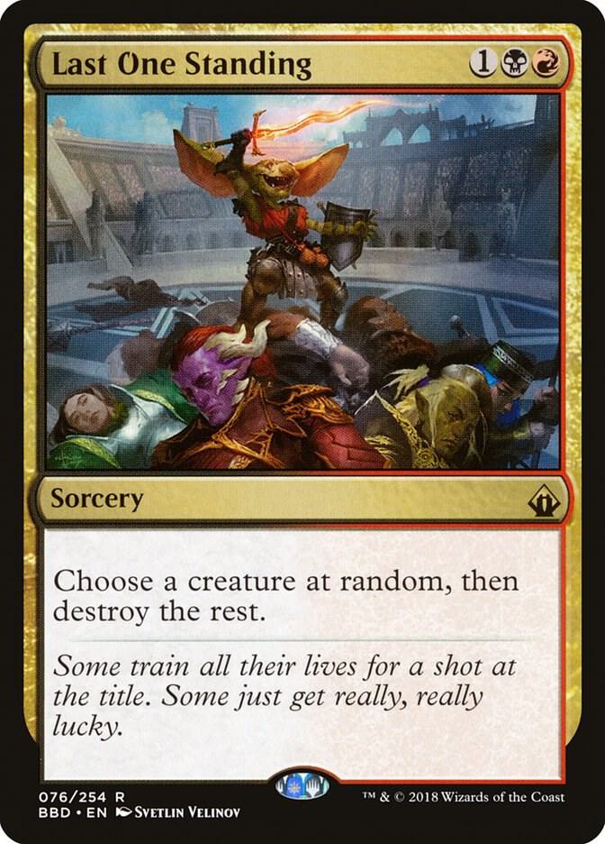 Last One Standing 76 card from Battlebond
