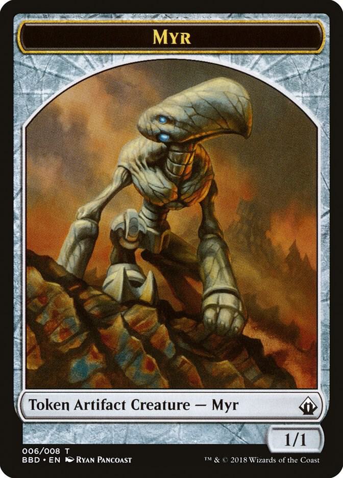 Myr Token 6 card from Battlebond