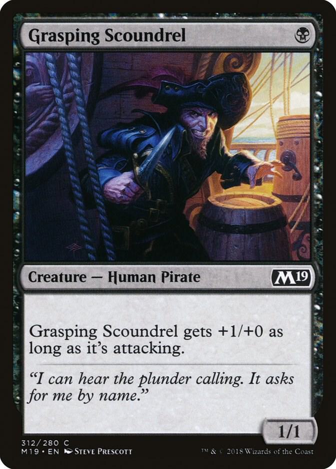 Grasping Scoundrel 312 card from Core Set 2019