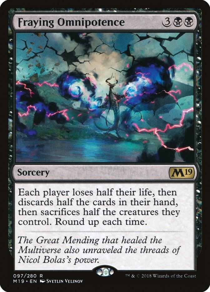 Fraying Omnipotence 97 card from Core Set 2019
