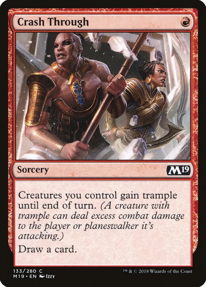 Crash Through 133 card from Core Set 2019