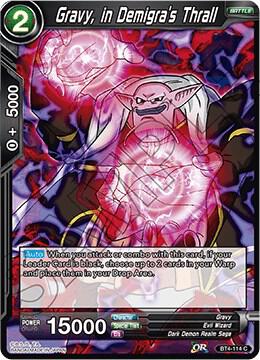 Gravy, in Demigra's Thrall BT4-114 card from Colossal Warfare