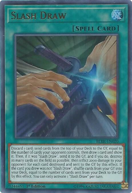 Slash Draw BLRR-EN020 card from Battles of Legend: Relentless Revenge