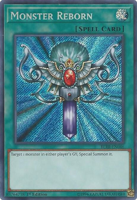 Monster Reborn BLRR-EN046 card from Battles of Legend: Relentless Revenge