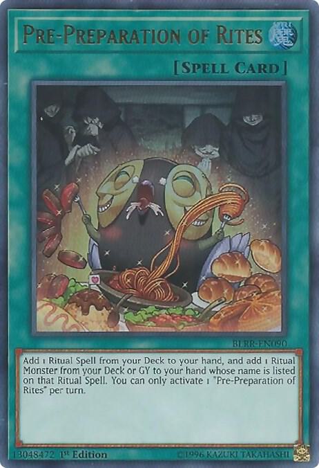 Pre-Preparation of Rites BLRR-EN090 card from Battles of Legend: Relentless Revenge