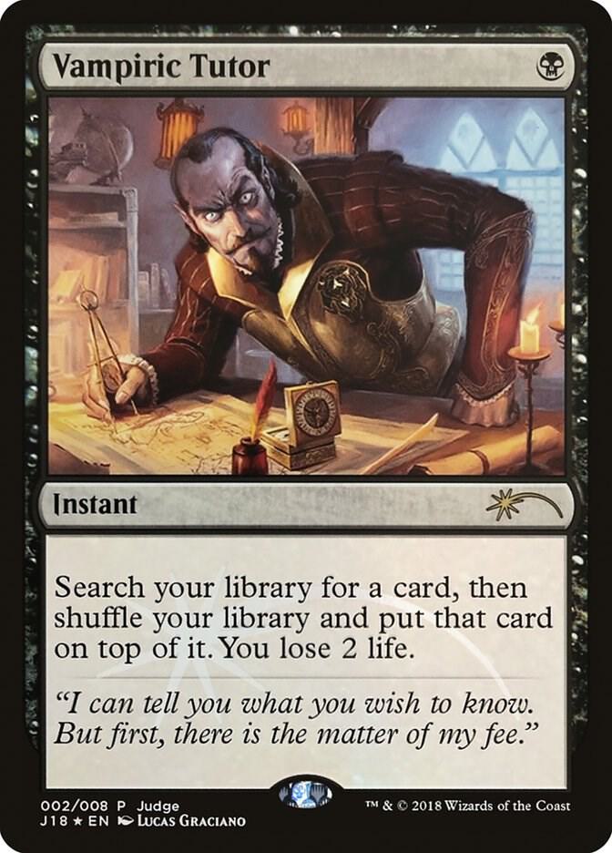 Vampiric Tutor (J18) 2 card from Judge Promos