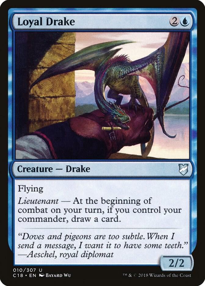 Loyal Drake 10 card from Commander 2018