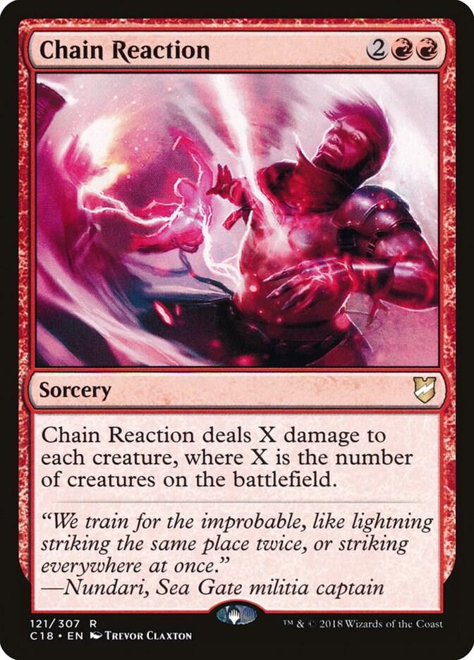 Chain Reaction 121 card from Commander 2018